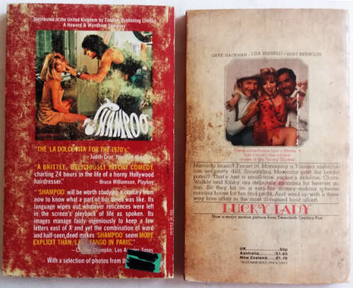 Shampoo by Robert Alley and Lucky Lady by Julie Rood ( both based on original screenplays)