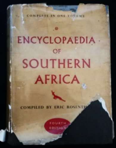 Eric Rosenthal 1967 fourth ed. of Encyclopaedia of Southern Africa complete in 1 vol.