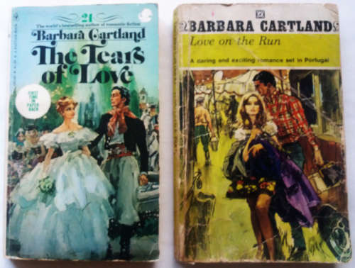 Barbara Cartland (2 paperbacks) The Tears of love and Love on the run