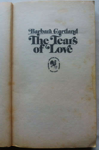 Barbara Cartland (2 paperbacks) The Tears of love and Love on the run