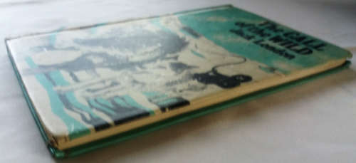The Call of the Wild (White Fang) by Jack London
