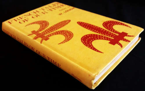 French Tales Of Our Time edited by W. Lough
