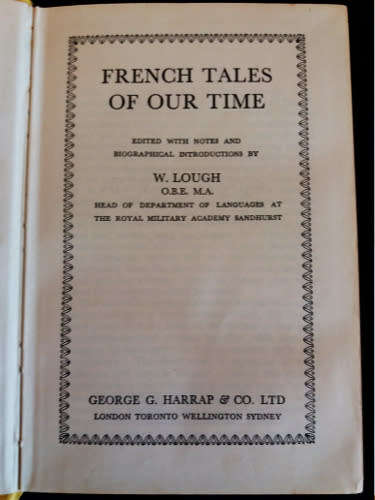 French Tales Of Our Time edited by W. Lough