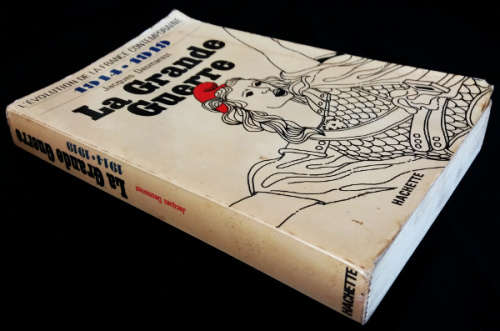 La grande guerre - Jacques Desmarest