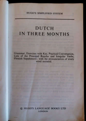 Dutch In 3 Months - Hugo`s Language Book, A simplified self-tuition system paperback