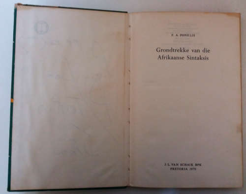 Grondtrekker van die Afrikaanse Sintaksis - F.Ponelis, hardeband (1970)