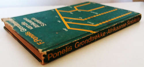 Grondtrekker van die Afrikaanse Sintaksis - F.Ponelis, hardeband (1970)