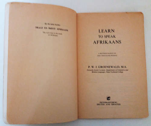 Learn to speak Afrikaans by the successful thousand word method - author P.W.J. Groenewald