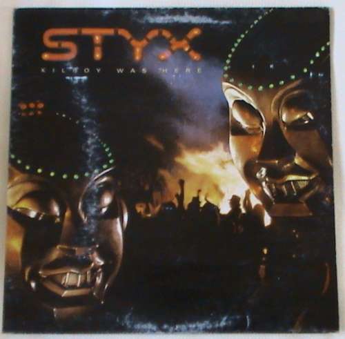 Styx 2 - Paradise Theatre Gala Premiere (Laser etched vinyl, lyrics) and Kilroy Was Here