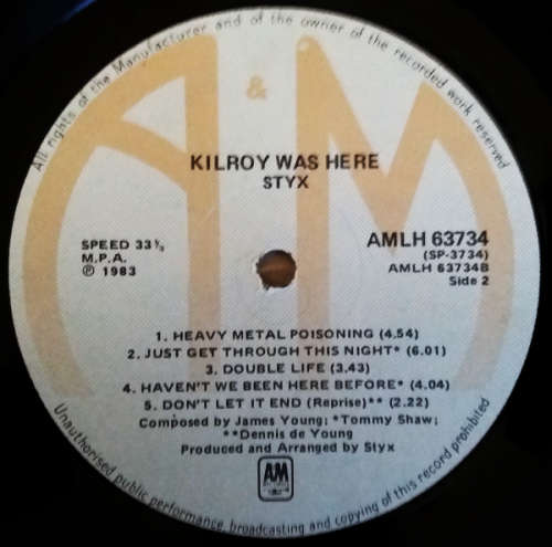 Styx 2 - Paradise Theatre Gala Premiere (Laser etched vinyl, lyrics) and Kilroy Was Here