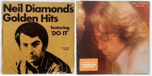 Neil Diamond 2 lp/vinyls - Golden Hits featuring Do it (1971) and Serenade (1974) both SA pressings