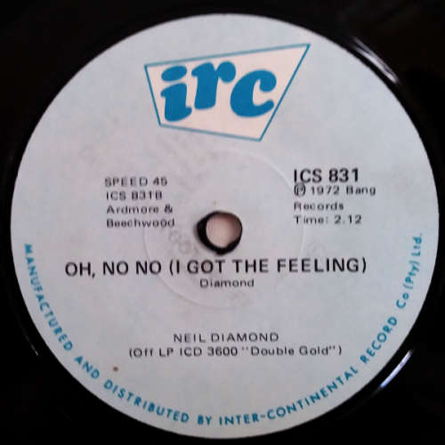 Neil Diamond - Cherry, Cherry Oh, No No ( I Got The Feeling) - seven single vinyl 45 rpm
