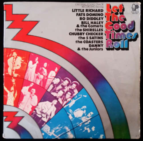 Let the good times roll - original sound track recording double vinyl lp (G-/G+ Import 1973)