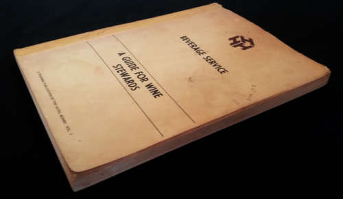 Beverage Service vol 2 - A guide for Wine Stewards - Training publication by The hotel board (1981)