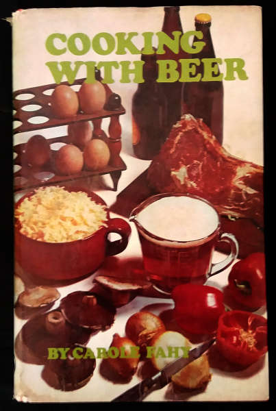 Cooking with Beer by Carole Fahy