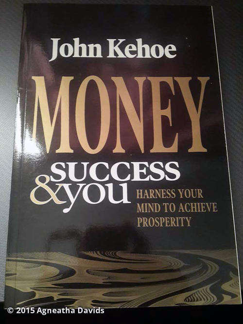 Money Success and You John Kehoe