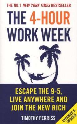 Timothy Ferriss | The 4-hour Work Week