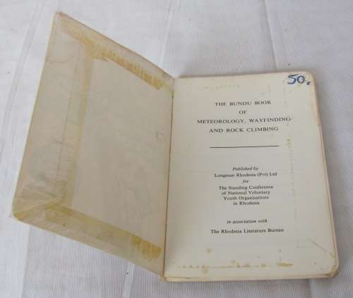 The Bundu Book of Meteorology, Rock Climbing and Way-Finding - Bundu Book 4 - First Edition 1971