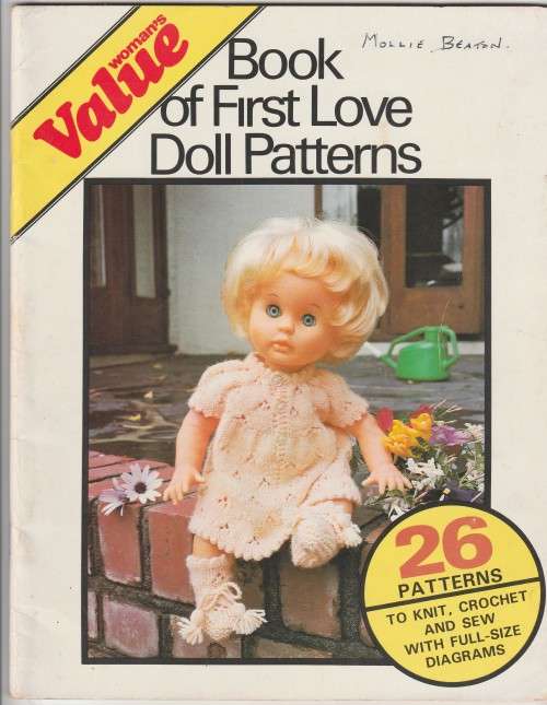 WOMAN'S VALUE  Book of First Love Doll Patterns 1982 1st Edition - 26 Knit,Crochet & Sew Patterns