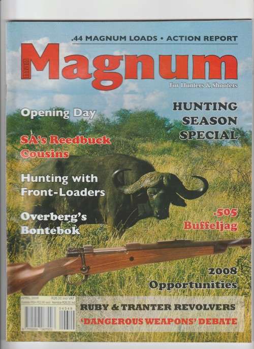 MAN MAGNUM for Hunters and Shooters Magazine - April 2008 - Reserved for Rhodesianstudent