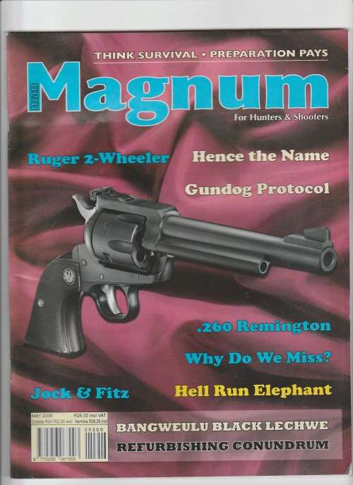 MAN MAGNUM for Hunters and Shooters Magazine - May 2008 - Reserved for Rhodesianstudent