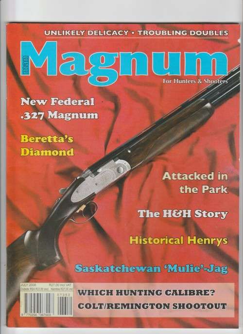 MAN MAGNUM for Hunters and Shooters Magazine - July 2008 - Reserved for Rhodesianstudent