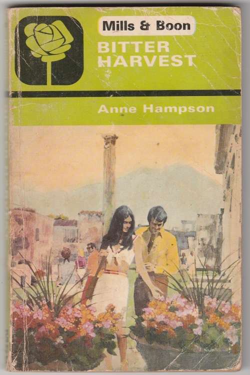 Mills and Boon - Bitter Harvest - Anne Hampson