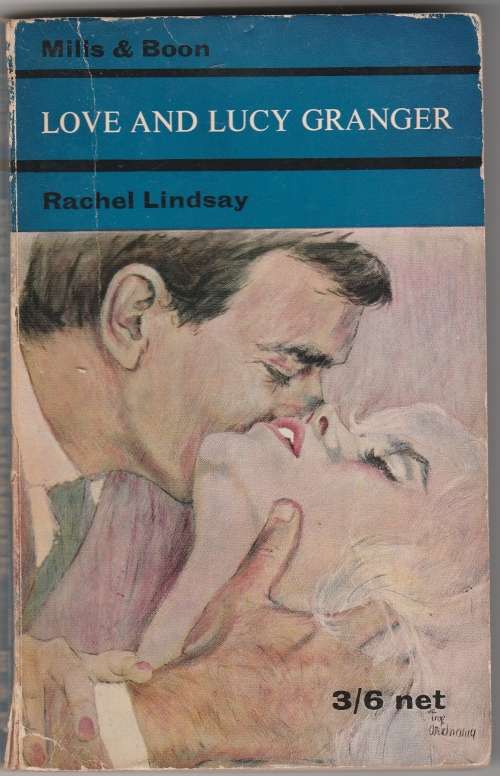 Mills and Boon - Love and Lucy Granger - Rachel Lindsay
