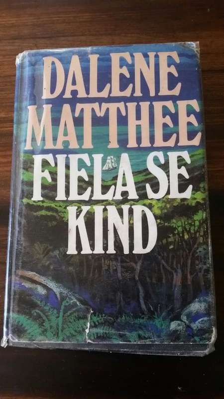 Fiela se Kind by Dalene Matthee