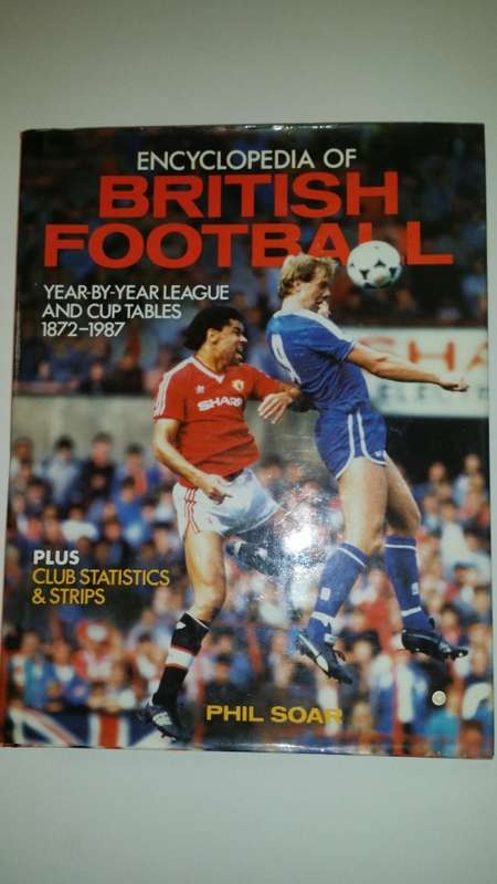BOOK  -  Encyclopedia of British Football 1872 - 1987- Phil Soar