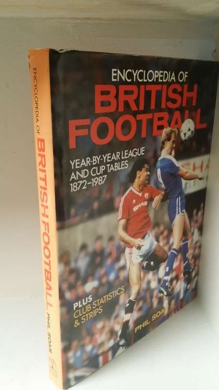 BOOK  -  Encyclopedia of British Football 1872 - 1987- Phil Soar