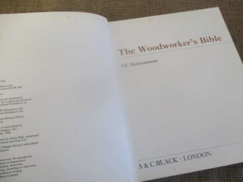For Edmund`s Bid Only - The Book That Says Everthing In Woodworking ...The Woodworker`s Bible