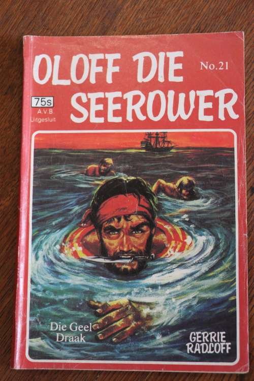 Oelof Die Seerower No.21 - Gerrie Radloff - Sirkel Publikasies