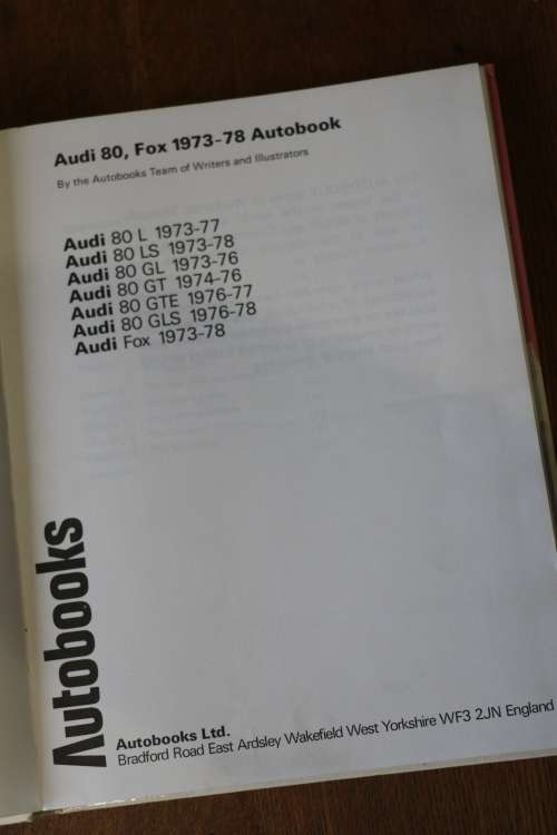Beautiful Vintage Book -  Audi 80 & Fox Owners Workshop Manual - Autobooks