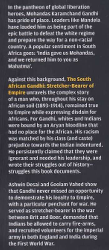 THE SOUTH AFRICAN GANDHI: STRETCHER-BEARER OF EMPIRE by Aswin Desai and Goolam Vahed