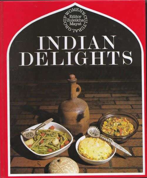 INDIAN DELIGHTS, A BOOK ON INDIAN COOKING by Zuleikha Mayat