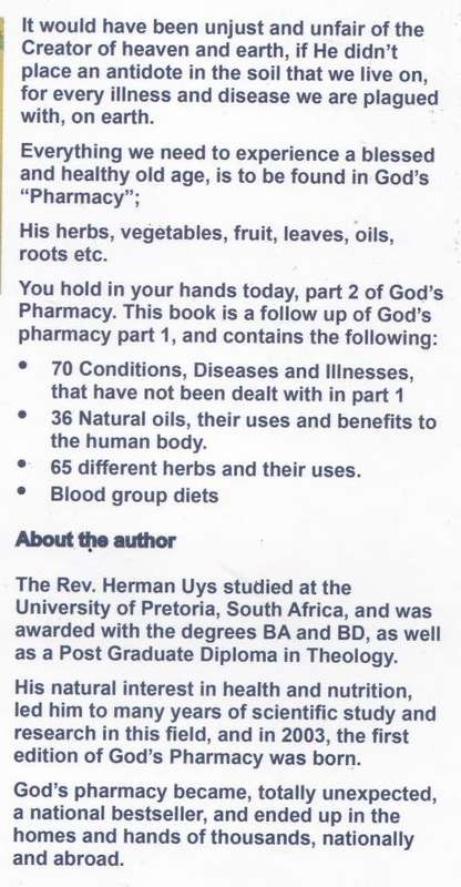 GOD`S PHARMACY: PART II by Herman Uys