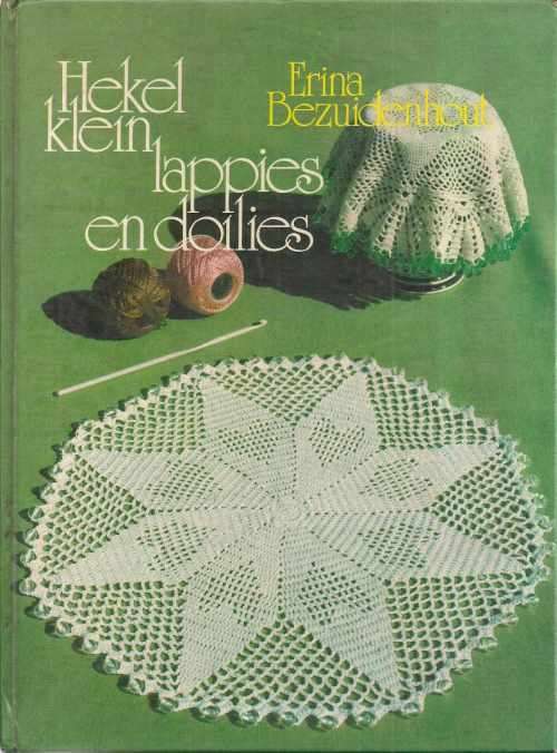 HEKEL KLEIN LAPPIES EN DOILIES by Erina Bezuidenhout