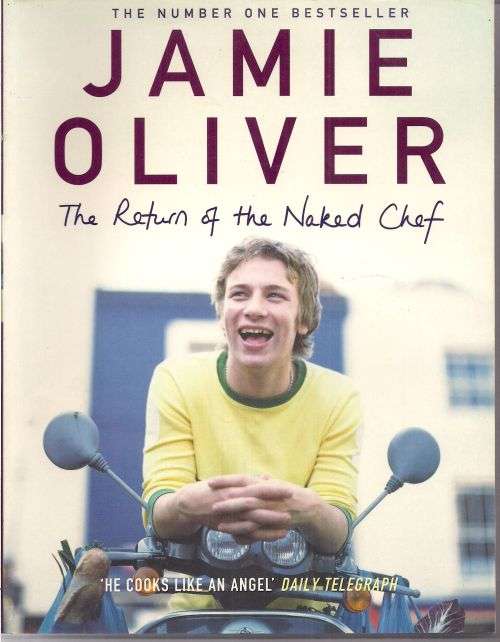 JAMIE OLIVER: THE RETURN OF THE NAKED CHEF