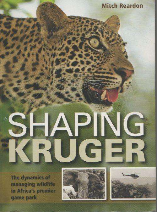 SHAPING KRUGER by Mitch Reardon