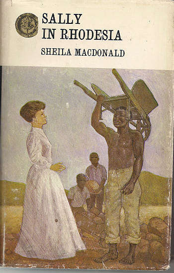 SALLY IN RHODESIA by Shiela MacDonald