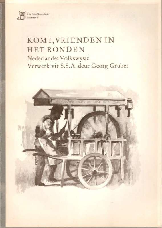 KOMT, VRIENDEN IN HET RONDEN (Sheet Music)