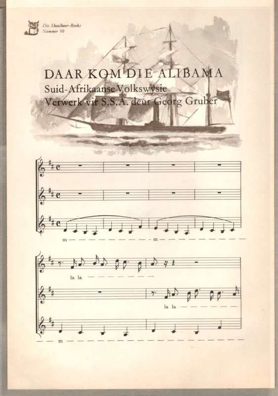 DAAR KOM DIE ALIBAMA (Sheet Music)