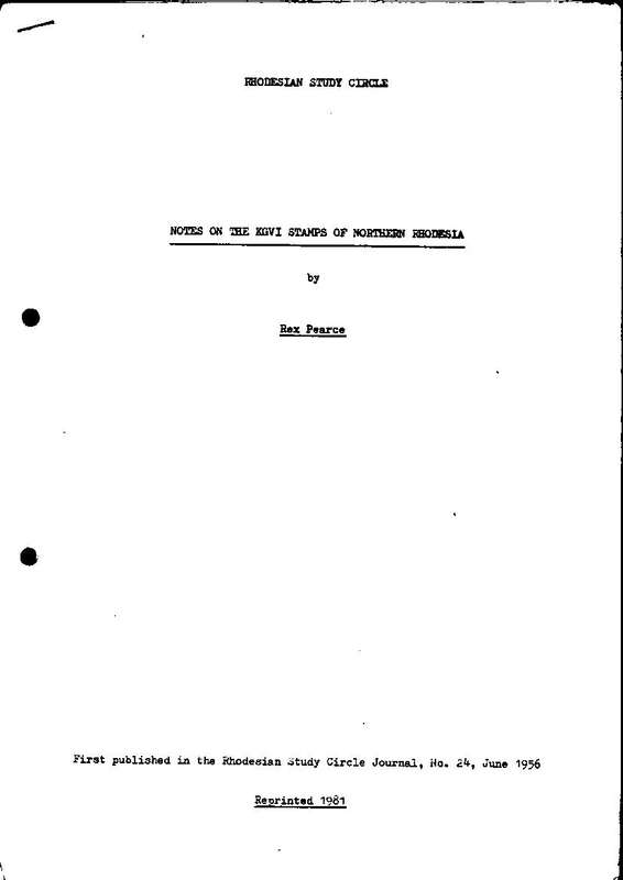 RHODESIAN STUDY CIRCLE - NOTES OF KGVI STAMPS OF NORTHERN RHODESIA (6 Pages)