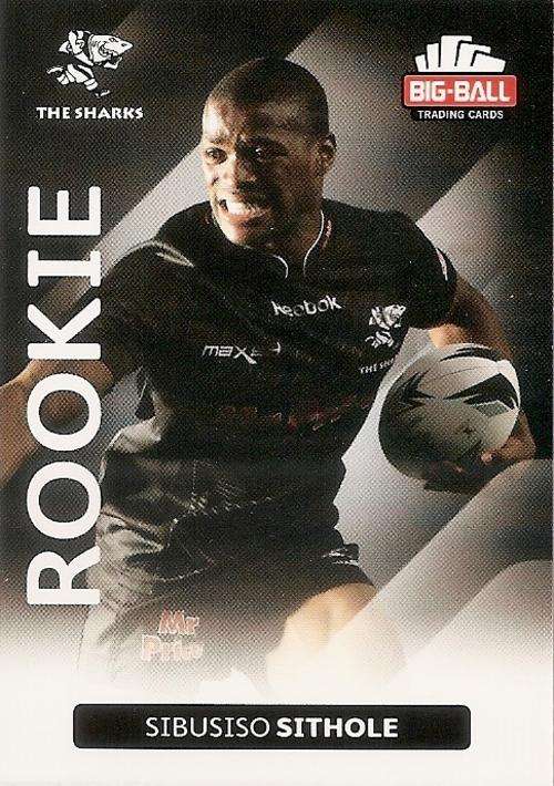 SIBUSISO SITHOLE - BIG BALL RUGBY COLLECTION  2012 - THE SHARKS `ROOKIE` CARD 243