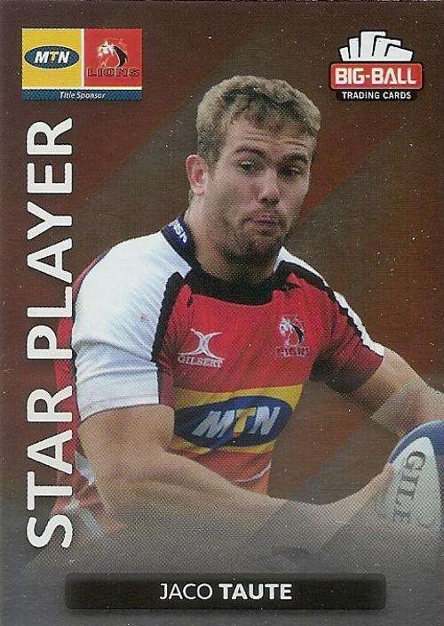 BIG BALL RUGBY COLLECTION  2012 - JACO TAUTE `STAR PLAYER` FOIL CARD 107