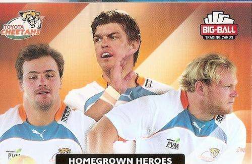 BIG BALL RUGBY COLLECTION  2012 - CHEETAH`S `HOMEGROWN HEROES` CARD 58