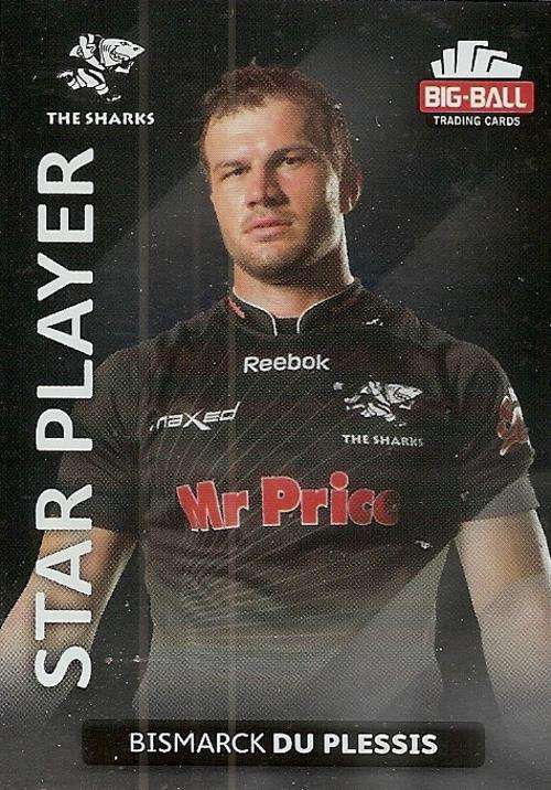 BIG BALL RUGBY COLLECTION  2012 - BISMARK DU PLESSIS `STAR PLAYER` FOIL CARD