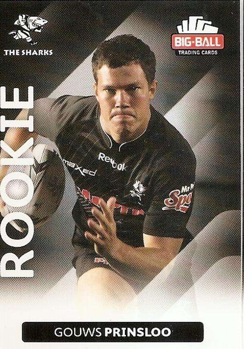 GOUWS PRINSLOO - BIG BALL RUGBY COLLECTION  2012 - THE SHARKS `ROOKIE` CARD 218