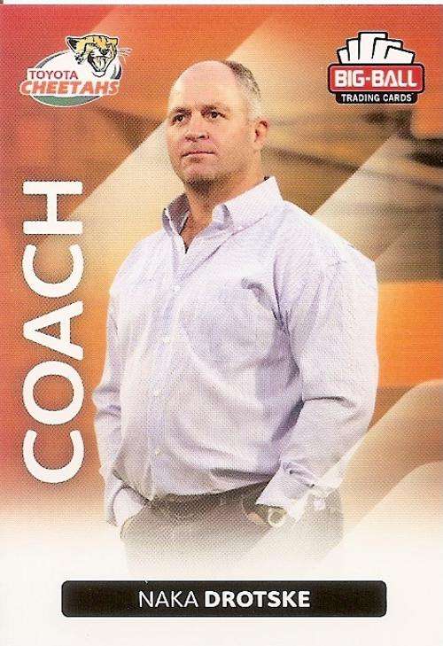 BIG BALL RUGBY COLLECTION  2012 - NAKA DROTSKE "COACH" CARD